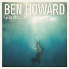 Every Kingdom by Ben Howard album cover