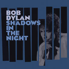 Shadows in the Night by Bob Dylan album cover