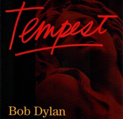 Tempest by Bob Dylan album cover