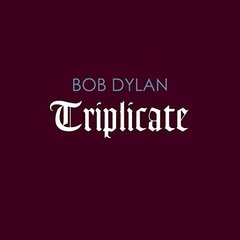 Triplicate by Bob Dylan album cover