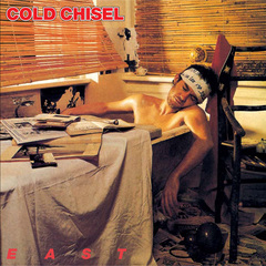 East by Cold Chisel album cover