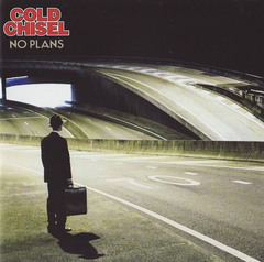 No Plans by Cold Chisel album cover