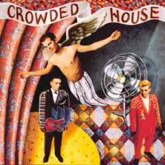 Crowded House by Crowded House album cover