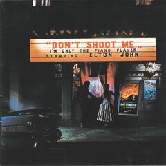 Don’t Shoot Me I’m Only the Piano Player by Elton John album cover