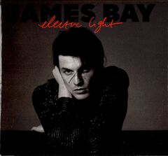 Electric Light by James Bay album cover