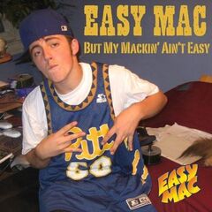 But My Mackin’ Ain’t Easy by Mac Miller album cover