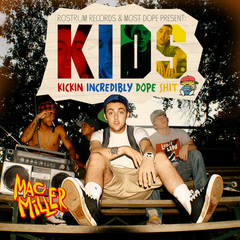 K.I.D.S. by Mac Miller album cover