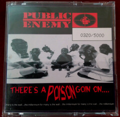 There’s a Poison Goin On… by Public Enemy album cover