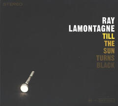 Till the Sun Turns Black by Ray LaMontagne album cover