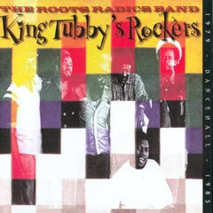 King Tubby's Rockers by Roots Radics album cover