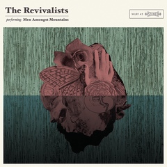 Men Amongst Mountains by The Revivalists album cover