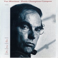 Poetic Champions Compose by Van Morrison album cover