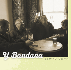 Bywyd Gwyn by Y Bandana album cover